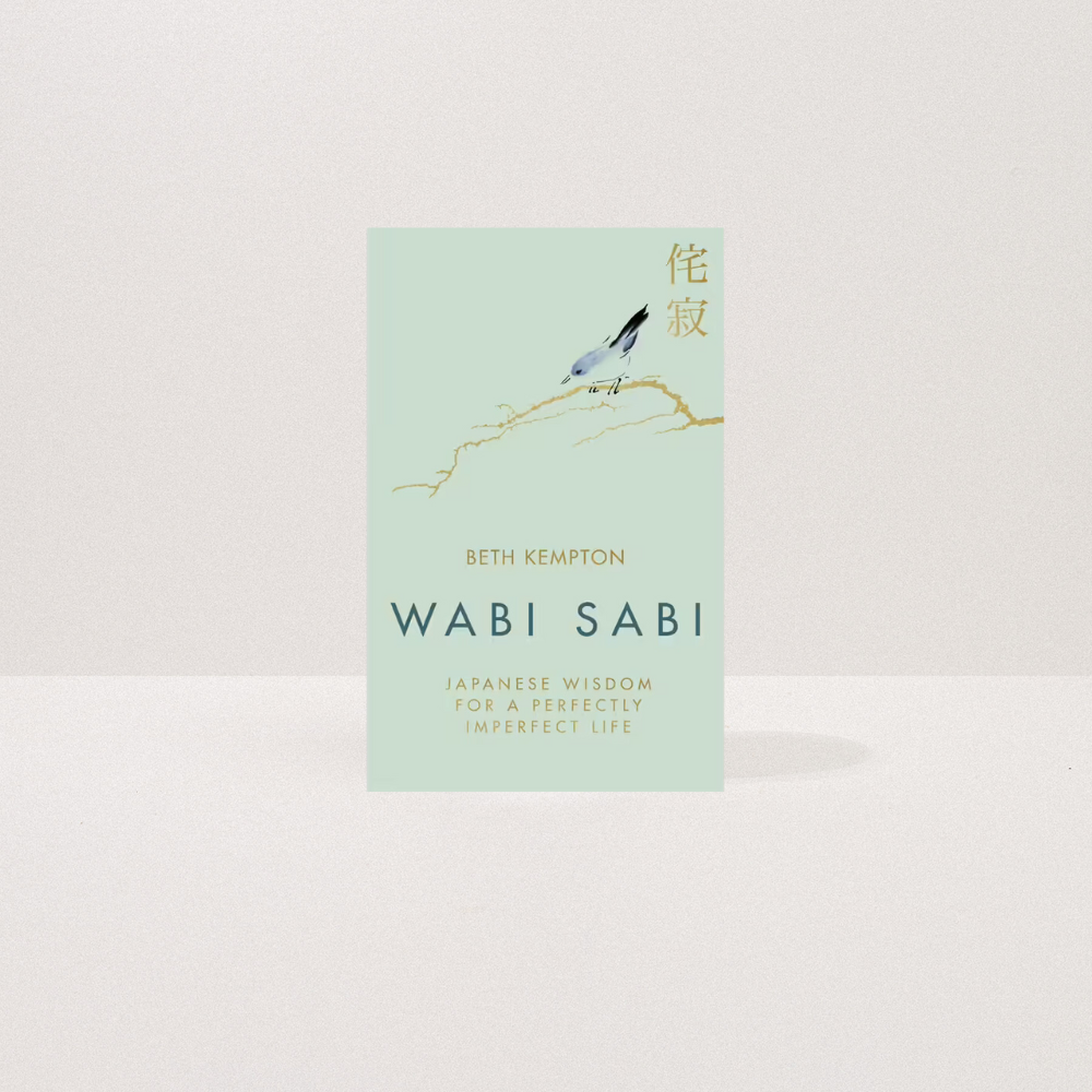 wabi sabi : Japanese Wisdom for a Perfectly Imperfect Life